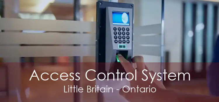 Access Control System Little Britain - Ontario