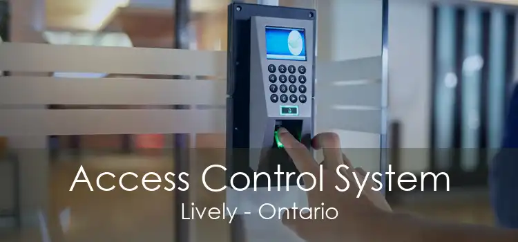 Access Control System Lively - Ontario