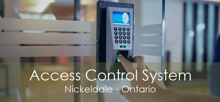 Access Control System Nickeldale - Ontario