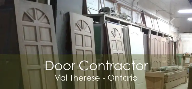 Door Contractor Val Therese - Ontario