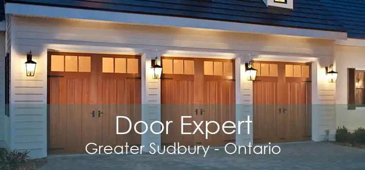 Door Expert Greater Sudbury - Ontario