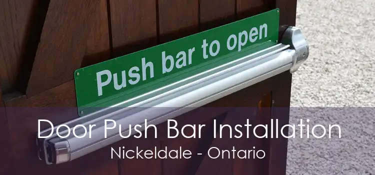 Door Push Bar Installation Nickeldale - Ontario