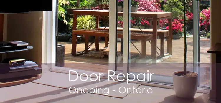 Door Repair Onaping - Ontario