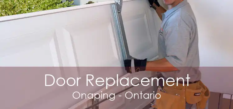 Door Replacement Onaping - Ontario