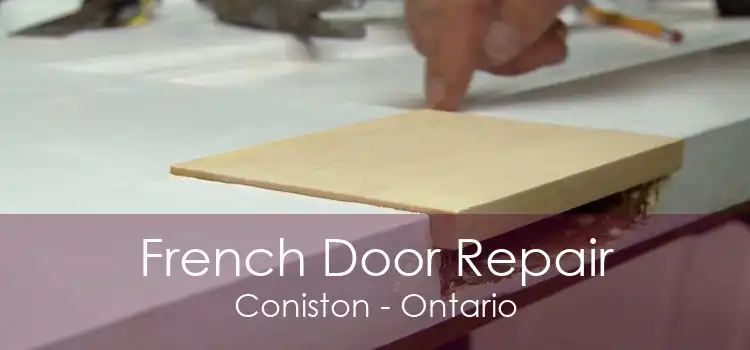 French Door Repair Coniston - Ontario