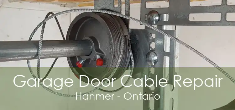 Garage Door Cable Repair Hanmer - Ontario