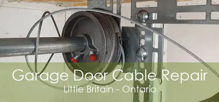 Garage Door Cable Repair Little Britain - Ontario