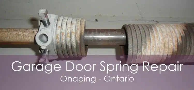 Garage Door Spring Repair Onaping - Ontario
