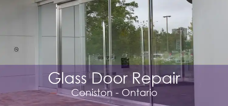 Glass Door Repair Coniston - Ontario