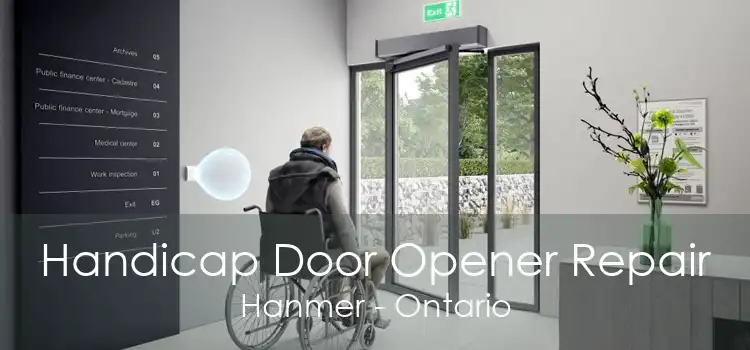 Handicap Door Opener Repair Hanmer - Ontario