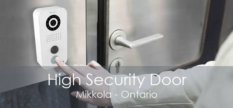 High Security Door Mikkola - Ontario