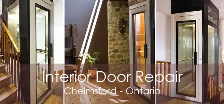 Interior Door Repair Chelmsford - Ontario
