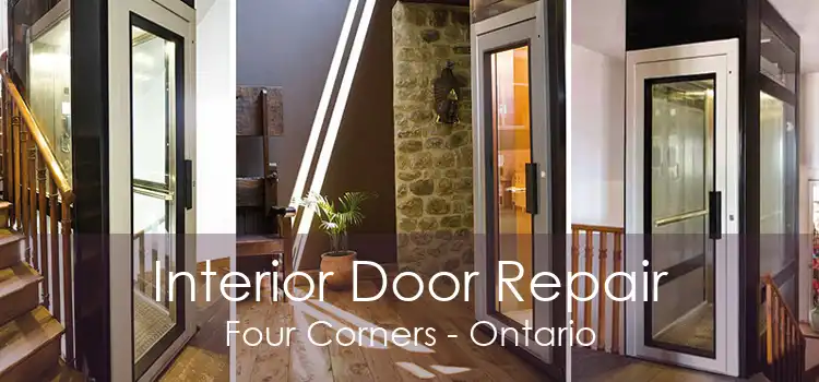 Interior Door Repair Four Corners - Ontario