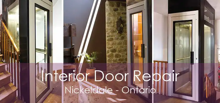 Interior Door Repair Nickeldale - Ontario