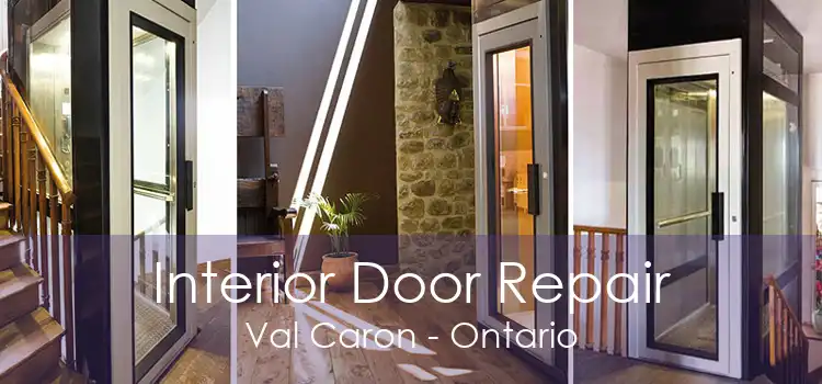 Interior Door Repair Val Caron - Ontario