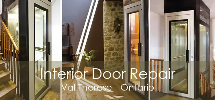 Interior Door Repair Val Therese - Ontario