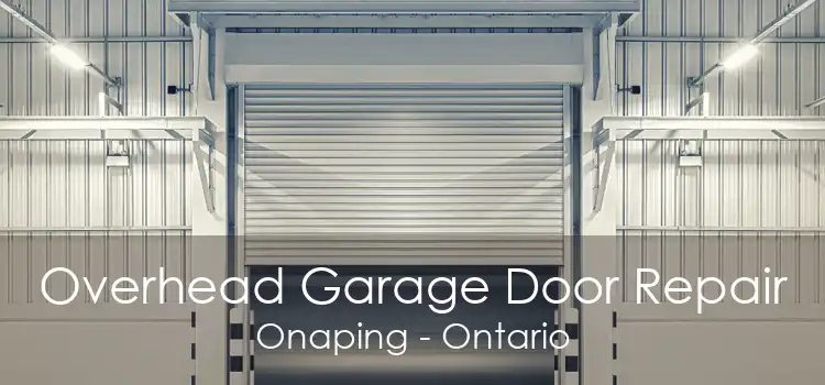 Overhead Garage Door Repair Onaping - Ontario