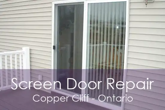 Screen Door Repair Copper Cliff - Ontario