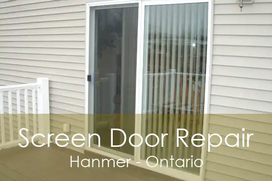Screen Door Repair Hanmer - Ontario