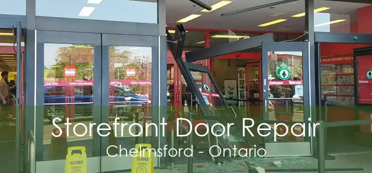 Storefront Door Repair Chelmsford - Ontario