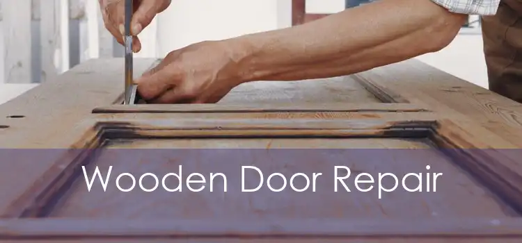 Wooden Door Repair 